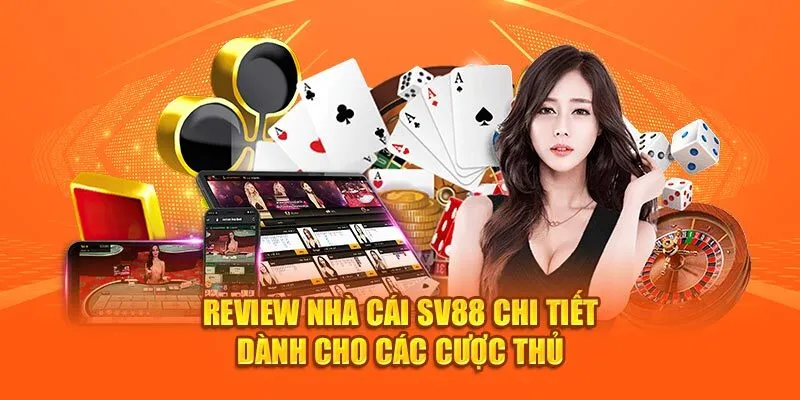 Tổng quan chi tiết về nhà cái uy tín SV88